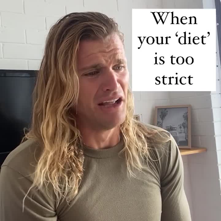 When your diet is too strict!