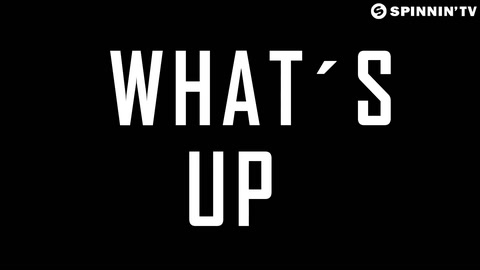 What's up?