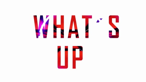What's up?