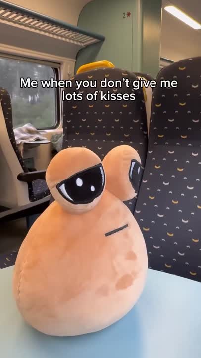 When u don't give lots of kisses!