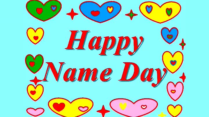 Happy Name day!