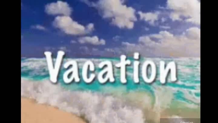 Vacation time!